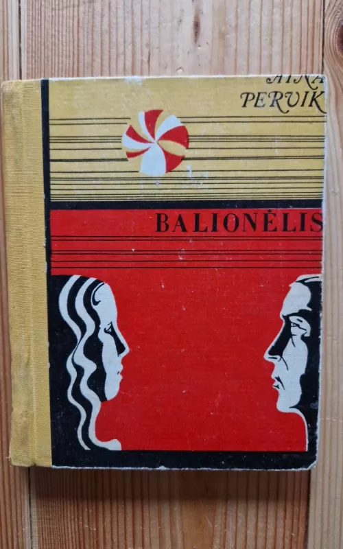 Balionėlis - Aino Pervik, knyga