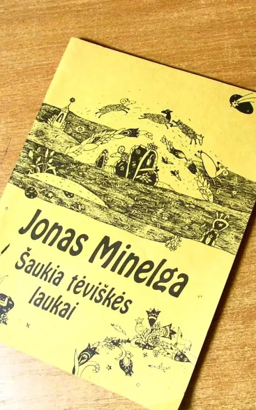 Šaukia tėviškės laukai - Jonas Minelga, knyga