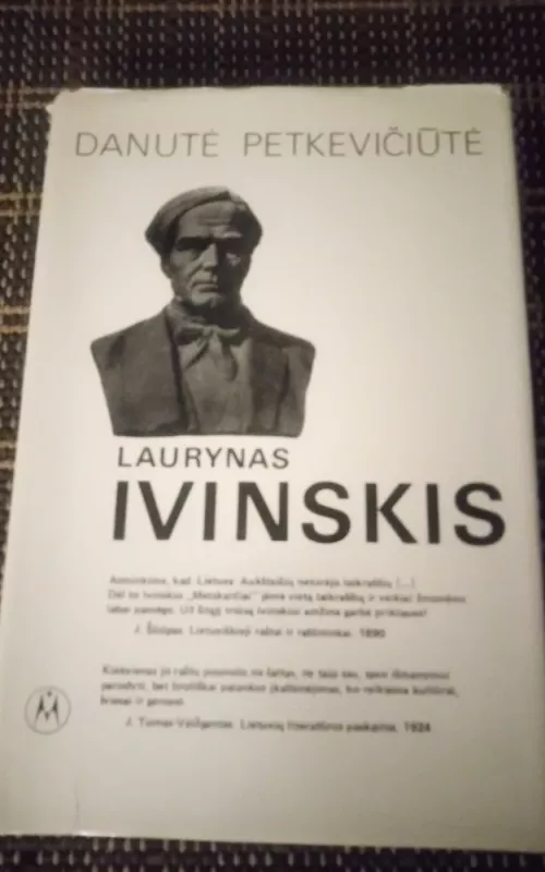 Laurynas Ivinskis - Danutė Petkevičiūtė, knyga