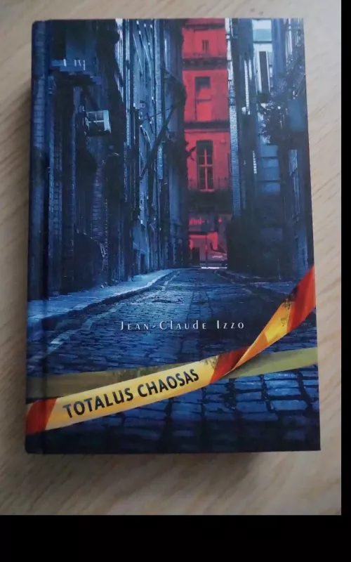 Totalus chaosas - Autorių Kolektyvas, knyga