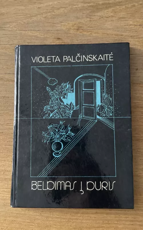 Beldimas į duris - Violeta Palčinskaitė, knyga