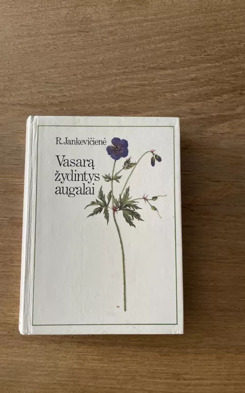 Vasarą žydintys augalai - R. Jankevičienė, knyga