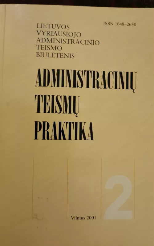 Administracinių teismų praktika ( 2 numeris ) - Autorių Kolektyvas, knyga