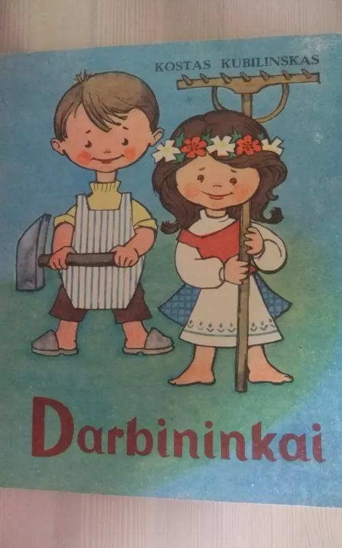 Darbininkai - Kostas Kubilinskas, knyga
