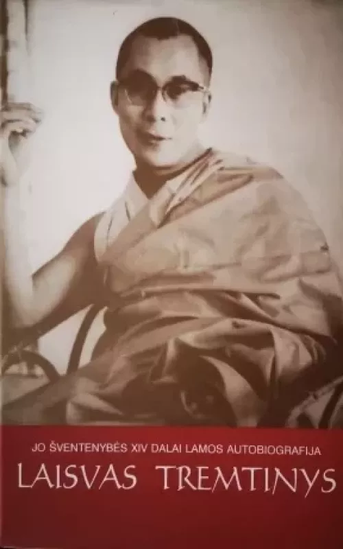 Laisvas tremtinys - Lama Dalai, knyga