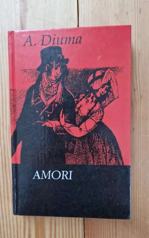 Amori - Aleksandras Diuma, knyga