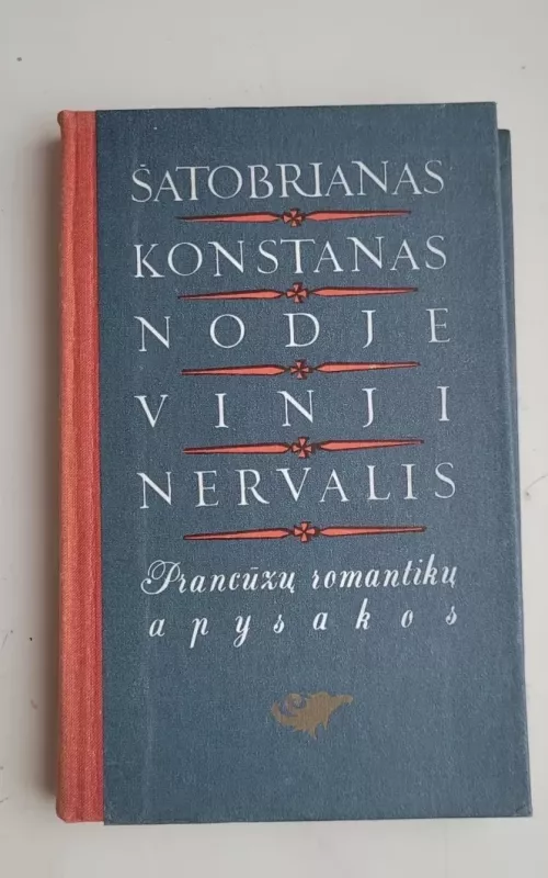 Prancūzų romantikų apysakos - F.R. Šatobrianas, knyga