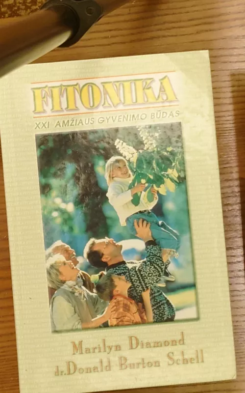 Fitonika - Marilyn Diamond, Donald Burton  Schnell, knyga
