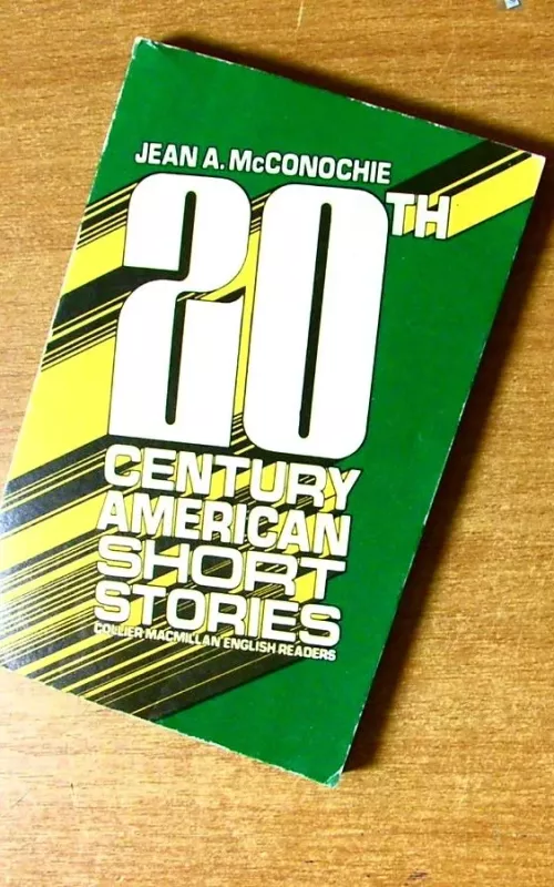 20th Century American Short Stories - Jean A. McConochie, knyga