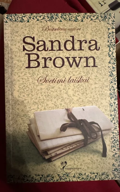 Svetimi laiškai - Sandra Brown, knyga