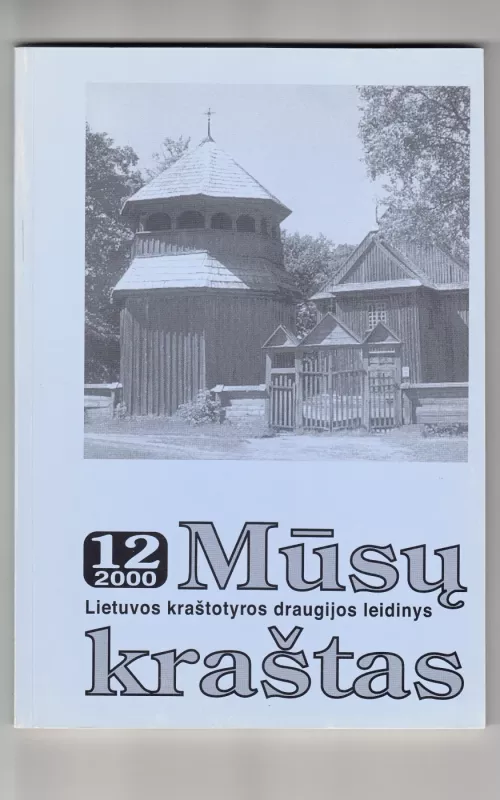 Mūsų kraštas 2000/12 - Autorių Kolektyvas, knyga