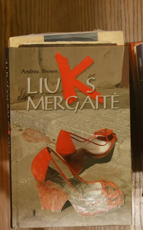 Liuks mergaitė - Andrea Brown, knyga