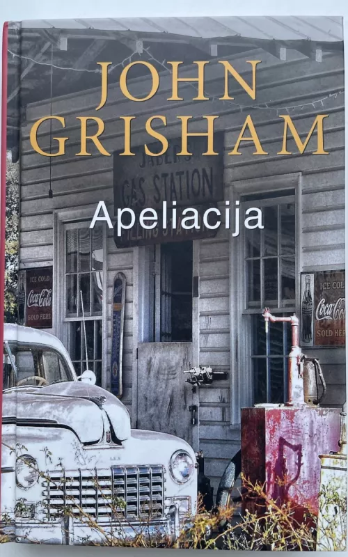 Apeliacija - John Grisham, knyga