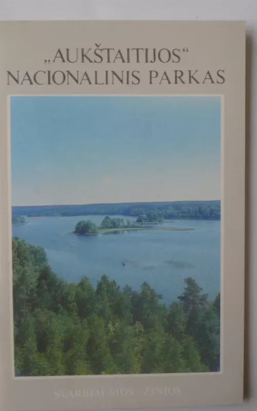"Aukštaitijos" nacionalinis parkas - Bronius Šablevičius, knyga