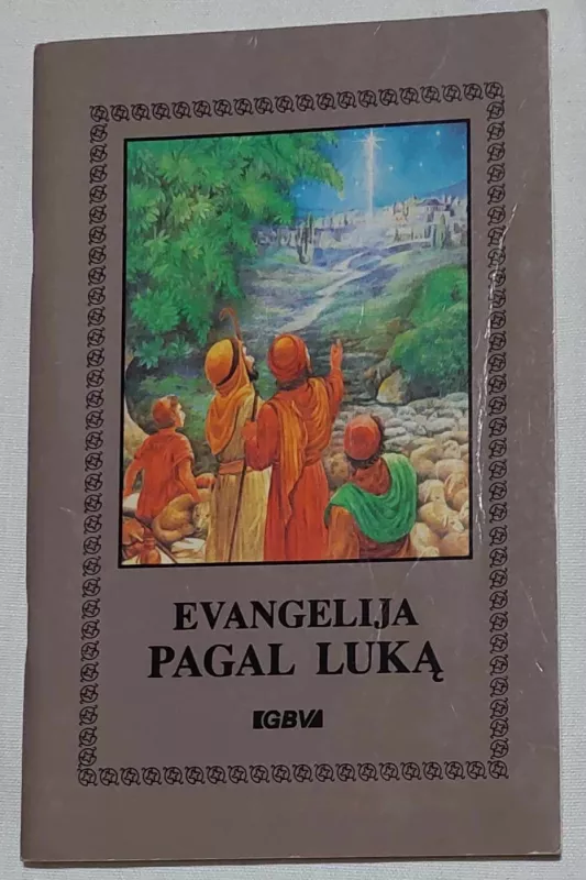 EVANGELIJA PAGAL LUKĄ 1997 - evangelija Iškreipta, knyga