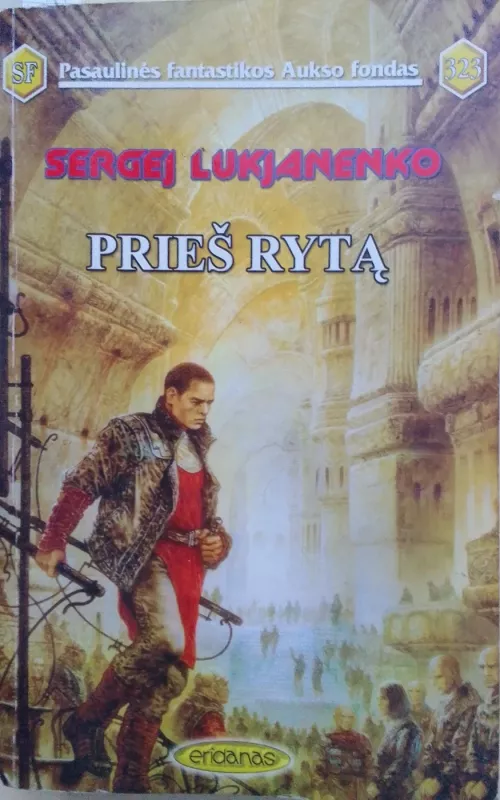 Prieš rytą - Sergej Lukjanenko, knyga