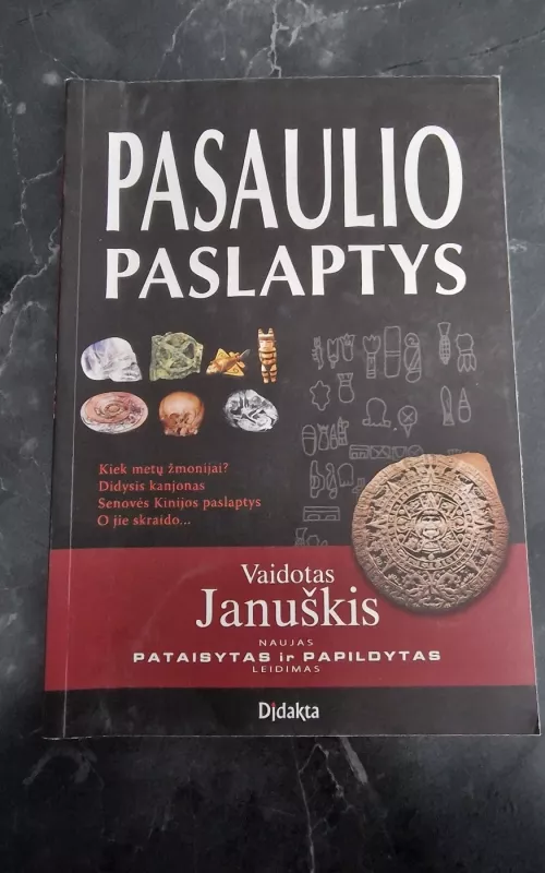 Pasaulio paslaptys - Vaidotas Januškis, knyga