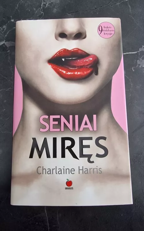 Seniai miręs - Charlaine Harris, knyga