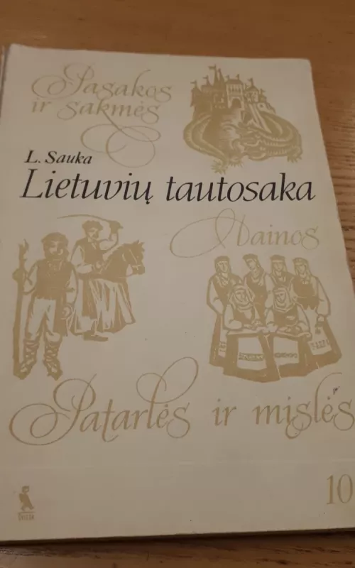 Lietuvių tautosaka 10 klasei - Leonardas Sauka, knyga