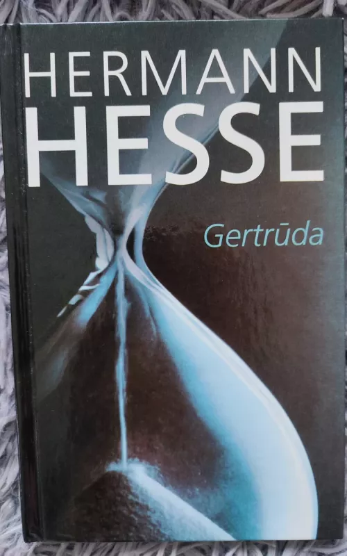 Gertrūda - Hermanas Hesė, knyga