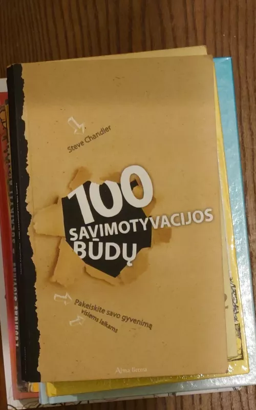 100 savimotyvacijos būdų - Steve Chandler, knyga