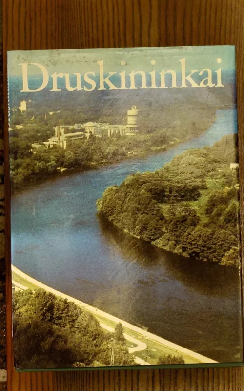 Druskininkai - Feliksas Petrauskas, knyga