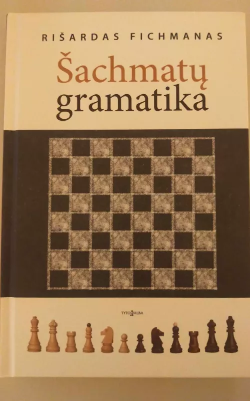 Šachmatų gramatika - Rišardas Fichmanas, knyga