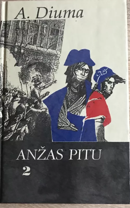 Anžas Pitu (2 tomai) - Aleksandras Diuma, knyga