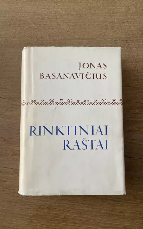 Rinktiniai raštai - Jonas Basanavičius, knyga