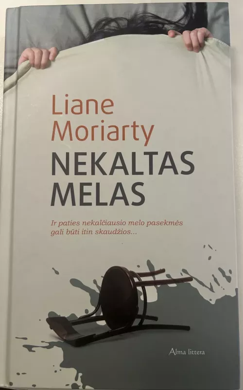 Nekaltas melas - Liane Moriarty, knyga