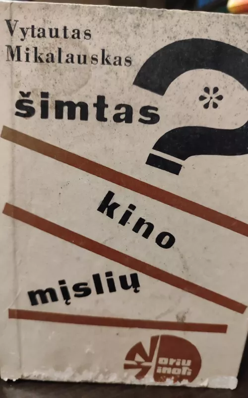 Šimtas kino mįslių - Vytautas Mikalauskas, knyga