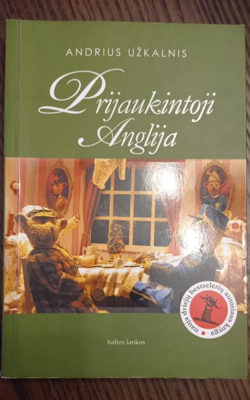 Prijaukintoji Anglija - Andrius Užkalnis, knyga