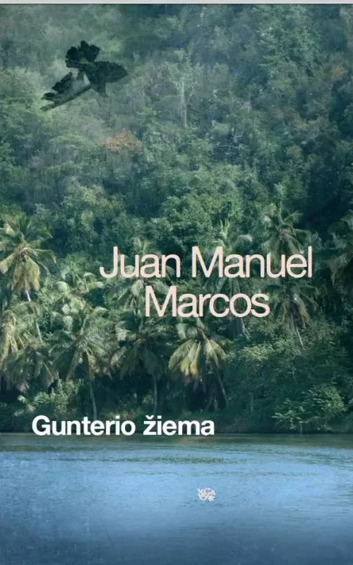 Gunterio žiema - Juan Manuel Marcos, knyga