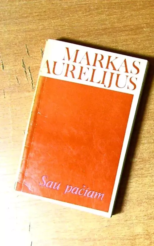 Sau pačiam -   Markas Aurelijus, knyga