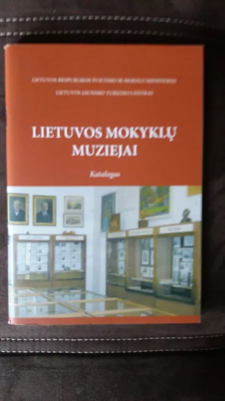 Lietuvos mokyklų muziejai - Arvydas Ščiukaitis, knyga