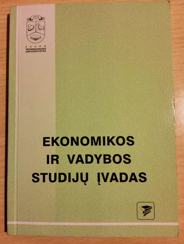 Ekonomikos ir vadybos studijų įvadas - Autorių Kolektyvas, knyga