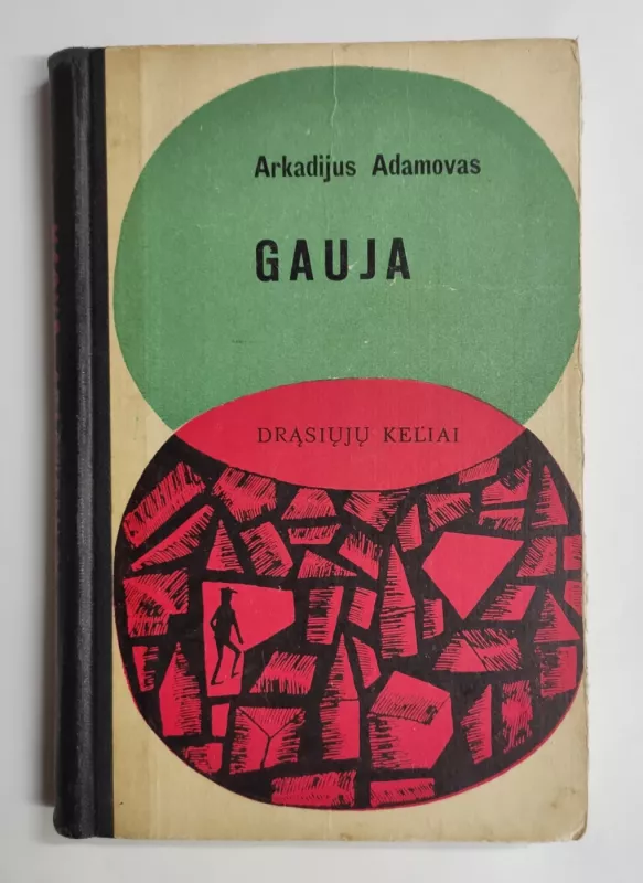 Gauja - Arkadijus Adamovas, knyga