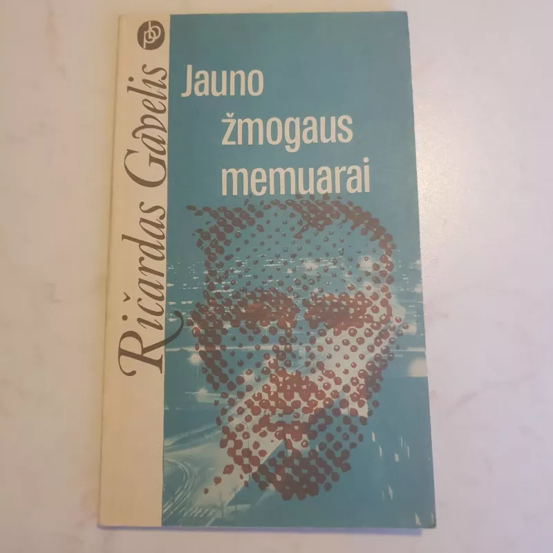 Jauno žmogaus memuarai - Ričardas Gavelis, knyga