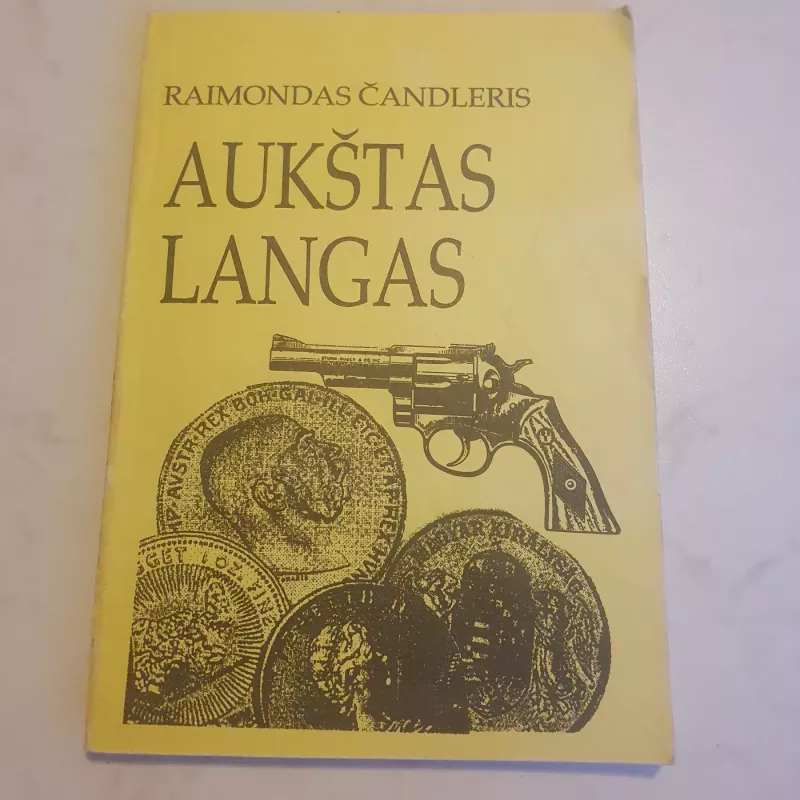 Aukštas langas - Raymond Chandler, knyga