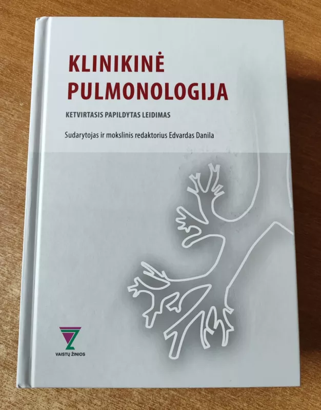 Klinikinė pulmonologija - Edvardas Danila, knyga