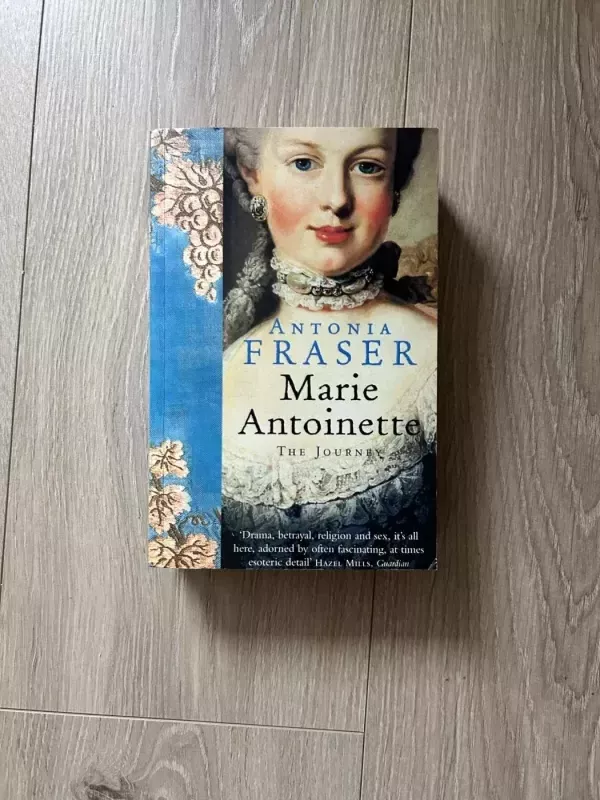 Marie Antoinette - Antonia Fraser, knyga