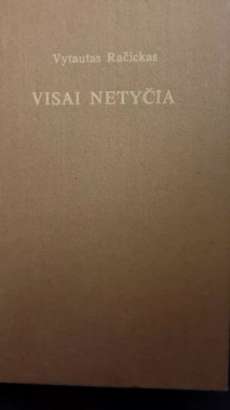 Visai netyčia - Vytautas Račickas, knyga