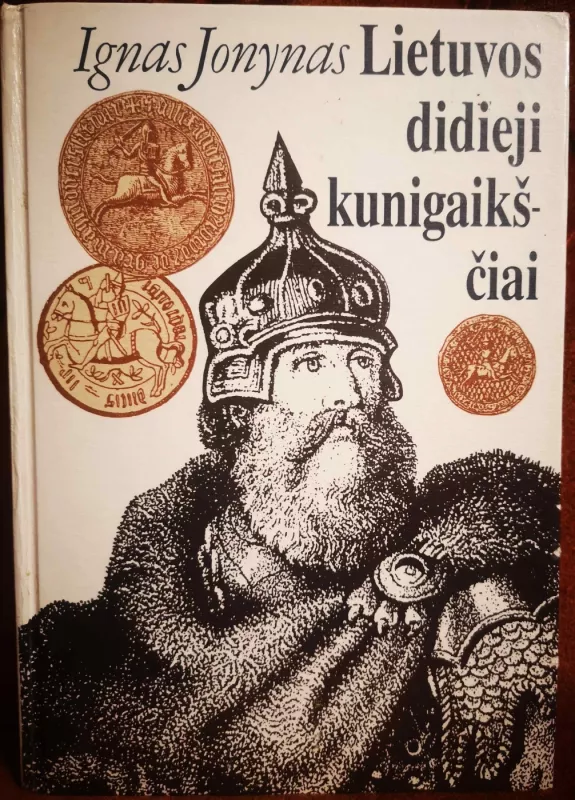 Lietuvos didieji kunigaikščiai - Ignas Jonynas, knyga