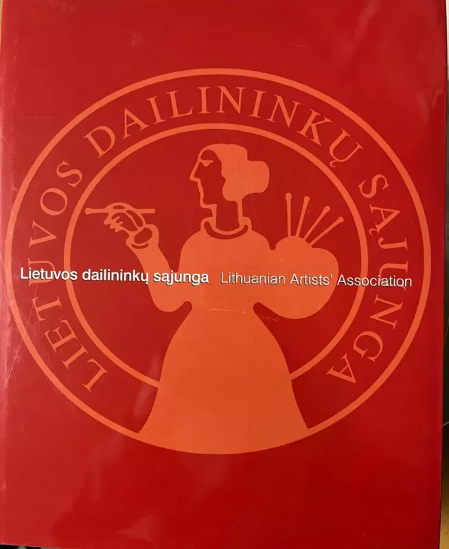 Lietuvos dailininkų sąjunga (3 knygos) - Lithuanian artist's association (3 volumes) - Autorių Kolektyvas, knyga