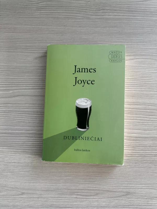 Dubliniečiai - James Joyce, knyga