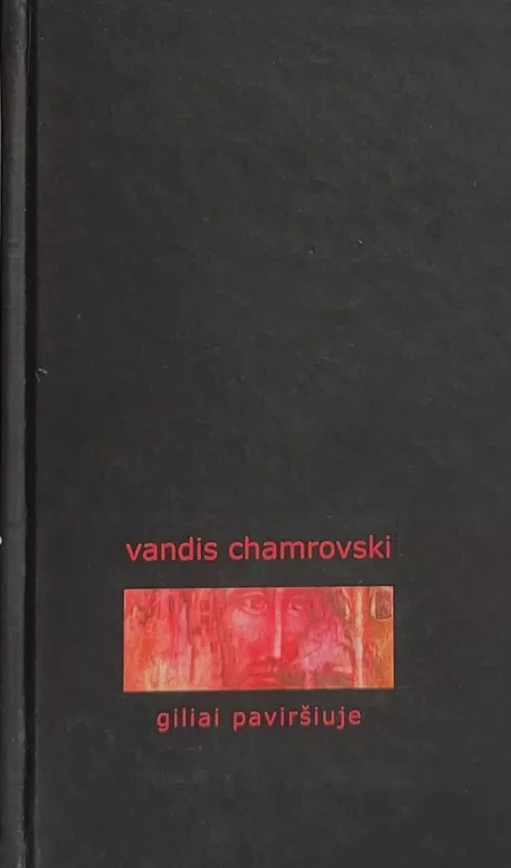 Giliai paviršiuje - Vandis Chamrovski, knyga
