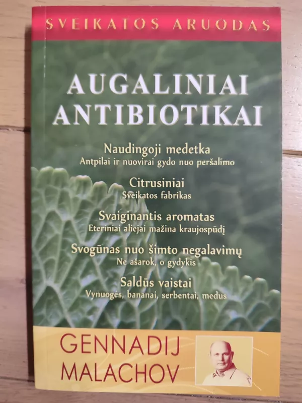 Augaliniai antibiotikai - Gennadij Malachov, knyga