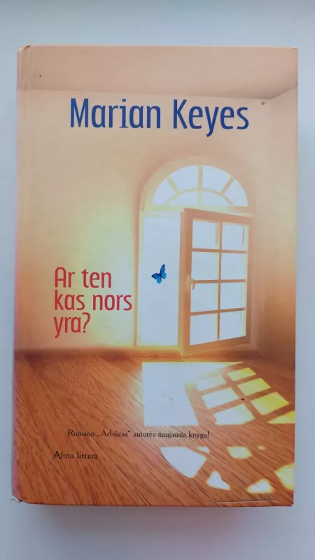 Ar ten kas nors yra? - Marian Keyes, knyga