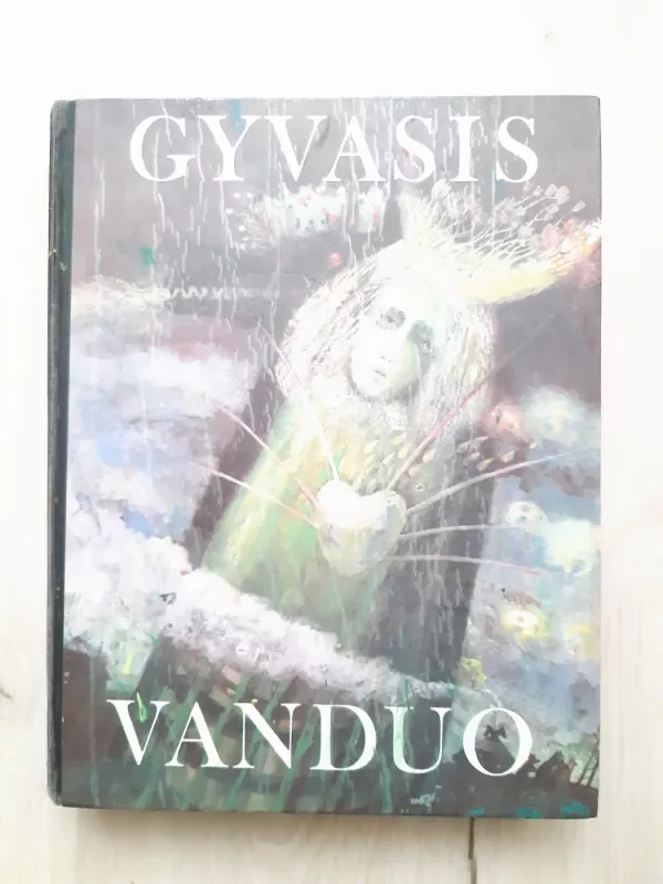 Gyvasis vanduo - Bronislava Kerbelytė, knyga