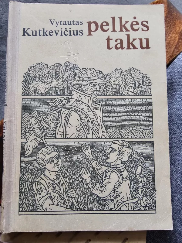Pelkės taku - Vytautas Kutkevičius, knyga